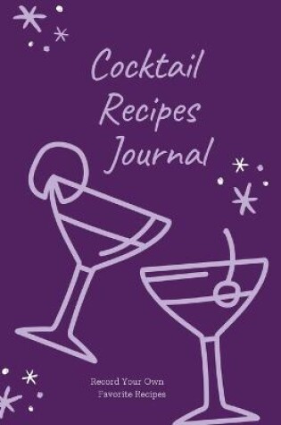 Cover of Cocktail Recipes Journal