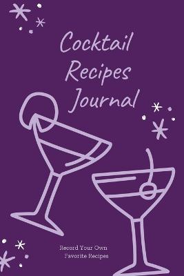 Book cover for Cocktail Recipes Journal