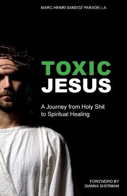 Book cover for Toxic Jesus