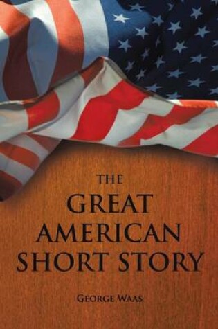 Cover of The Great American Short Story