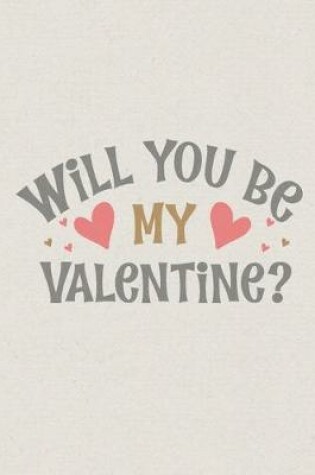 Cover of Will you be my valentine