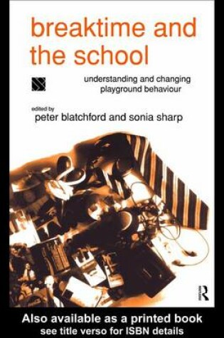 Cover of Breaktime and the School