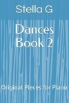 Book cover for Dances Book 2