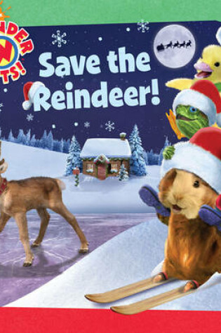 Cover of Wonder Pets Save the Reindeer