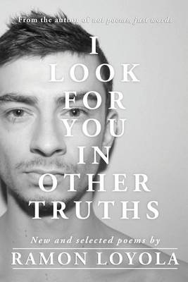 Cover of I Look for You in Other Truths