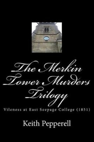 Cover of The Merkin Tower Murders Trilogy