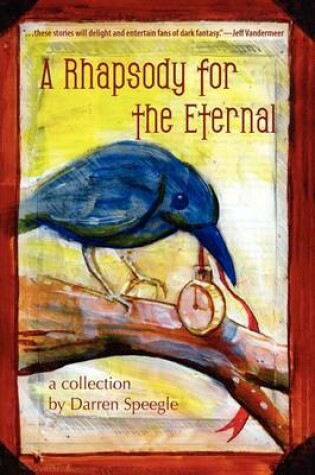 Cover of A Rhapsody for the Eternal