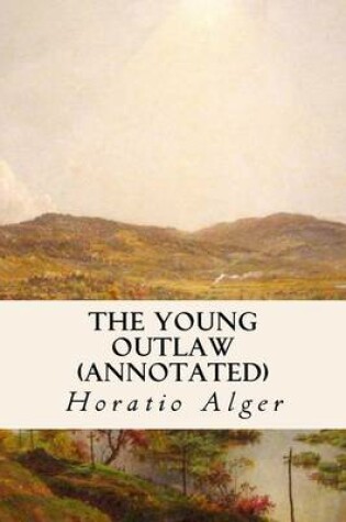 Cover of The Young Outlaw (annotated)