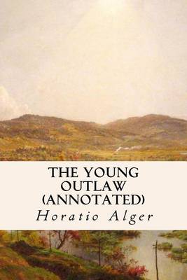 Book cover for The Young Outlaw (annotated)
