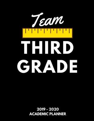 Book cover for Team Third Grade Academic Planner