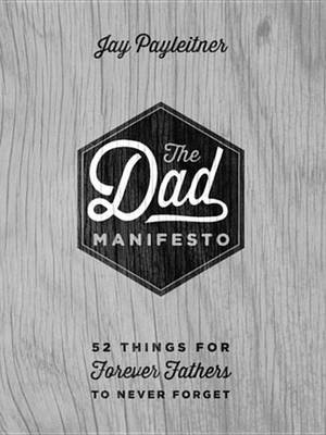 Book cover for The Dad Manifesto
