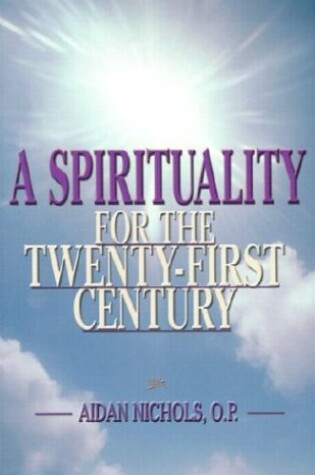 Cover of A Spirituality for the Twenty-first Century