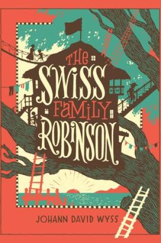 Cover of The Swiss Family Robinson (Barnes & Noble Collectible Editions)