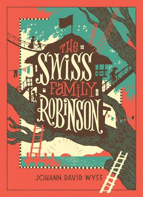 Book cover for The Swiss Family Robinson (Barnes & Noble Collectible Editions)