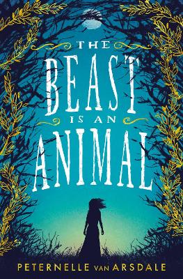 The Beast is an Animal by Peternelle van Arsdale