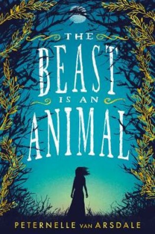 Cover of The Beast is an Animal