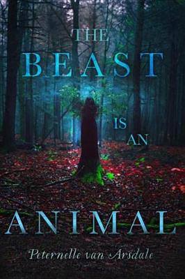 Book cover for The Beast Is an Animal