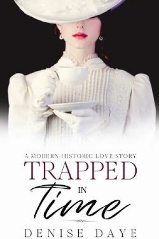 Cover of Trapped in Time