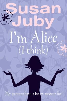 Book cover for I’m Alice, I Think