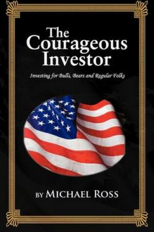 Cover of THE Courageous Investor
