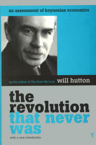 Cover of The Revolution That Never Was