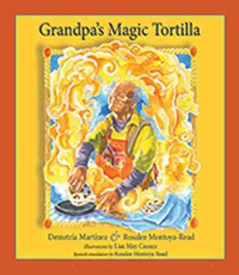 Book cover for Grandpa's Magic Tortilla