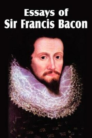 Cover of Essays of Sir Francis Bacon