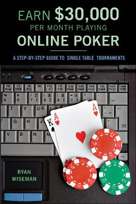 Cover of Earn [30,000 Per Month Playing Online Poker