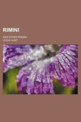 Cover of Rimini; And Other Poems