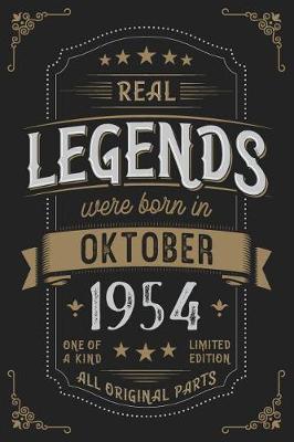 Book cover for Real Legends were born in Oktober 1954