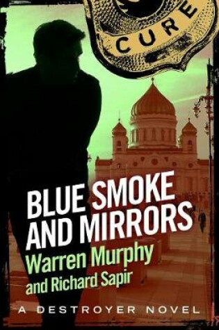 Cover of Blue Smoke and Mirrors