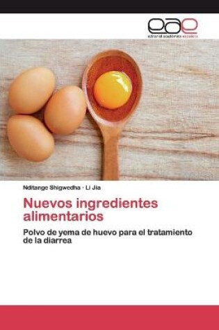 Cover of Nuevos ingredientes alimentarios