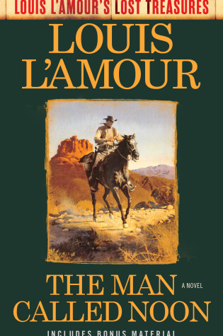 Cover of The Man Called Noon (Louis L'Amour's Lost Treasures)
