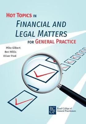 Book cover for Hot Topics in Financial and Legal Matters for General Practice