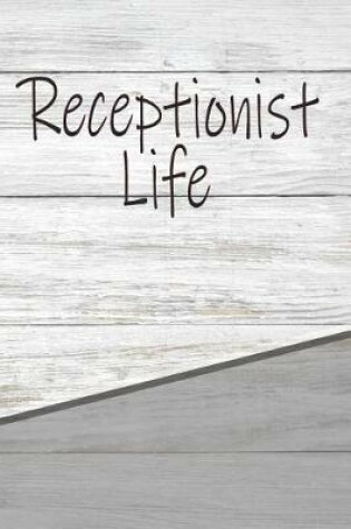 Cover of Receptionist Life