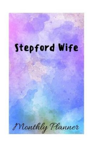 Cover of Stepford Wife