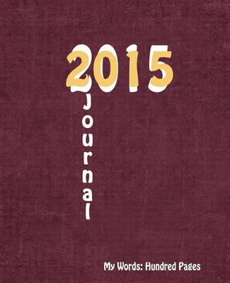 Book cover for 2015 Journal (Burgundy)