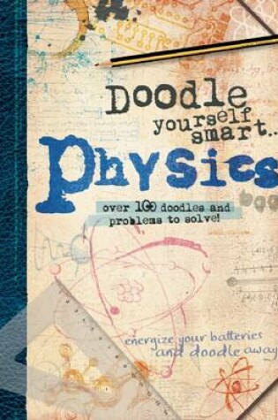 Cover of Doodle Yourself Smart... Physics
