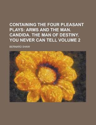 Book cover for Containing the Four Pleasant Plays Volume 2