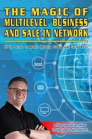 Cover of The Magic of Business and Sale in Multi-Network