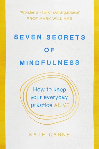 Cover of Seven Secrets of Mindfulness