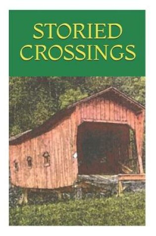 Cover of Storied Crossings