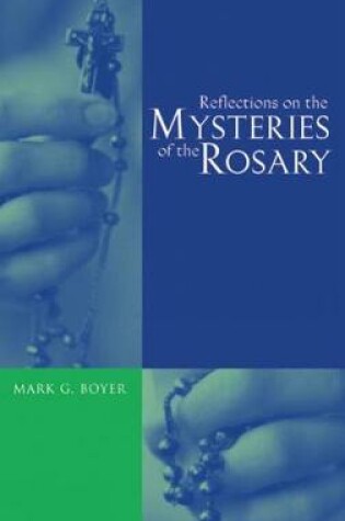 Cover of Reflections on the Mysteries of the Rosary