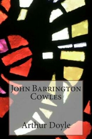 Cover of John Barrington Cowles