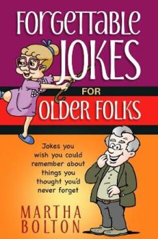Cover of Forgettable Jokes for Older Folks