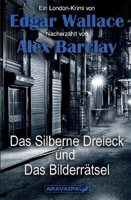 Book cover for Das Silberne Dreieck und Das Bilderratsel