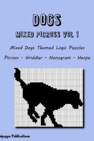 Cover of Dogs Mixed Picross Vol 1