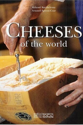 Cover of Cheeses of the World