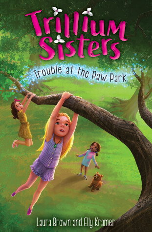 Cover of Trillium Sisters 4: Trouble at the Paw Park