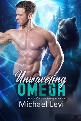 Book cover for Unwavering Omega